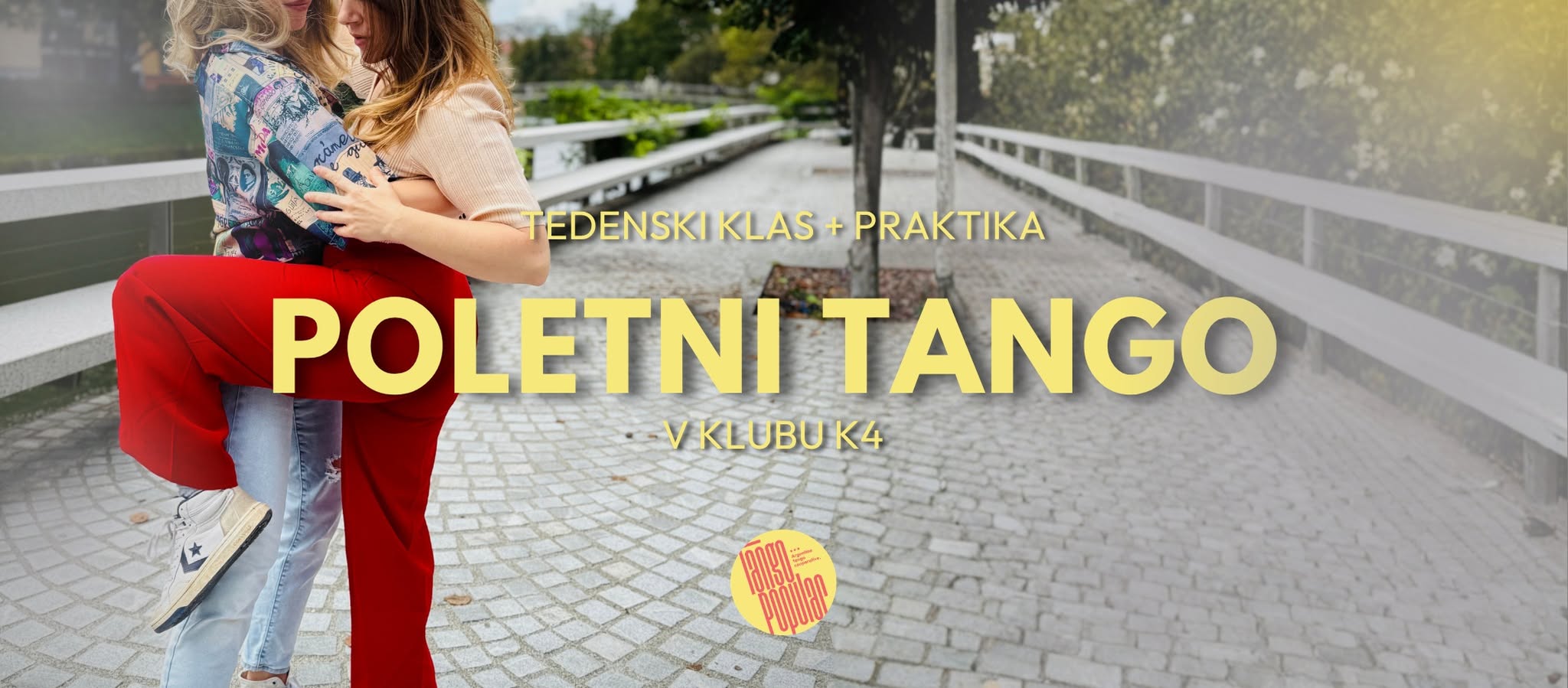 🌿 Poletni tango v K4: klas + praktika