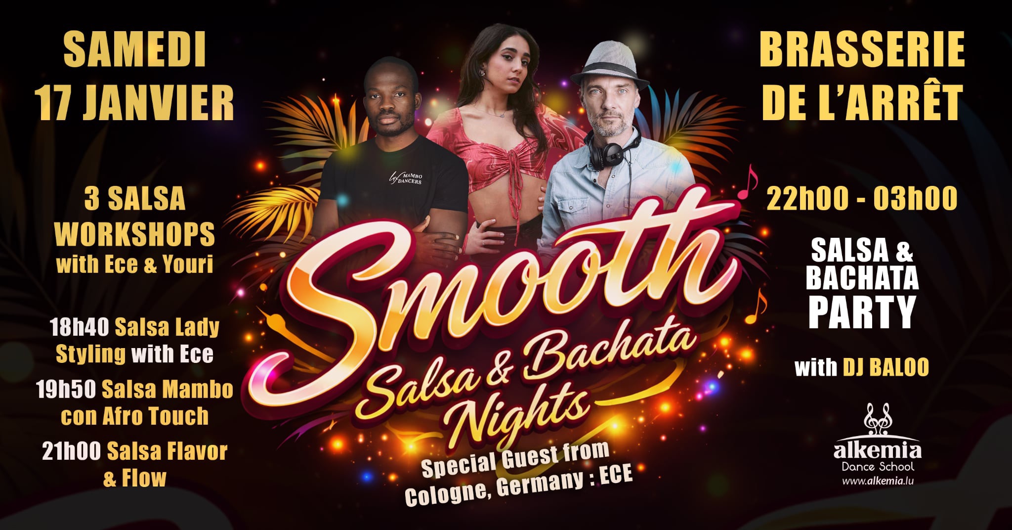 Saturday, 3 Salsa Workshops with Youri & our Special Guest from Germany: Ece. Party with Dj Balou