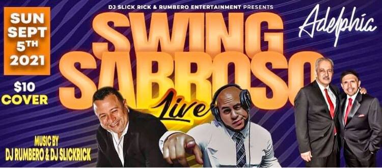Swing Sabroso, LIVE @Adelphia's (no work monday)