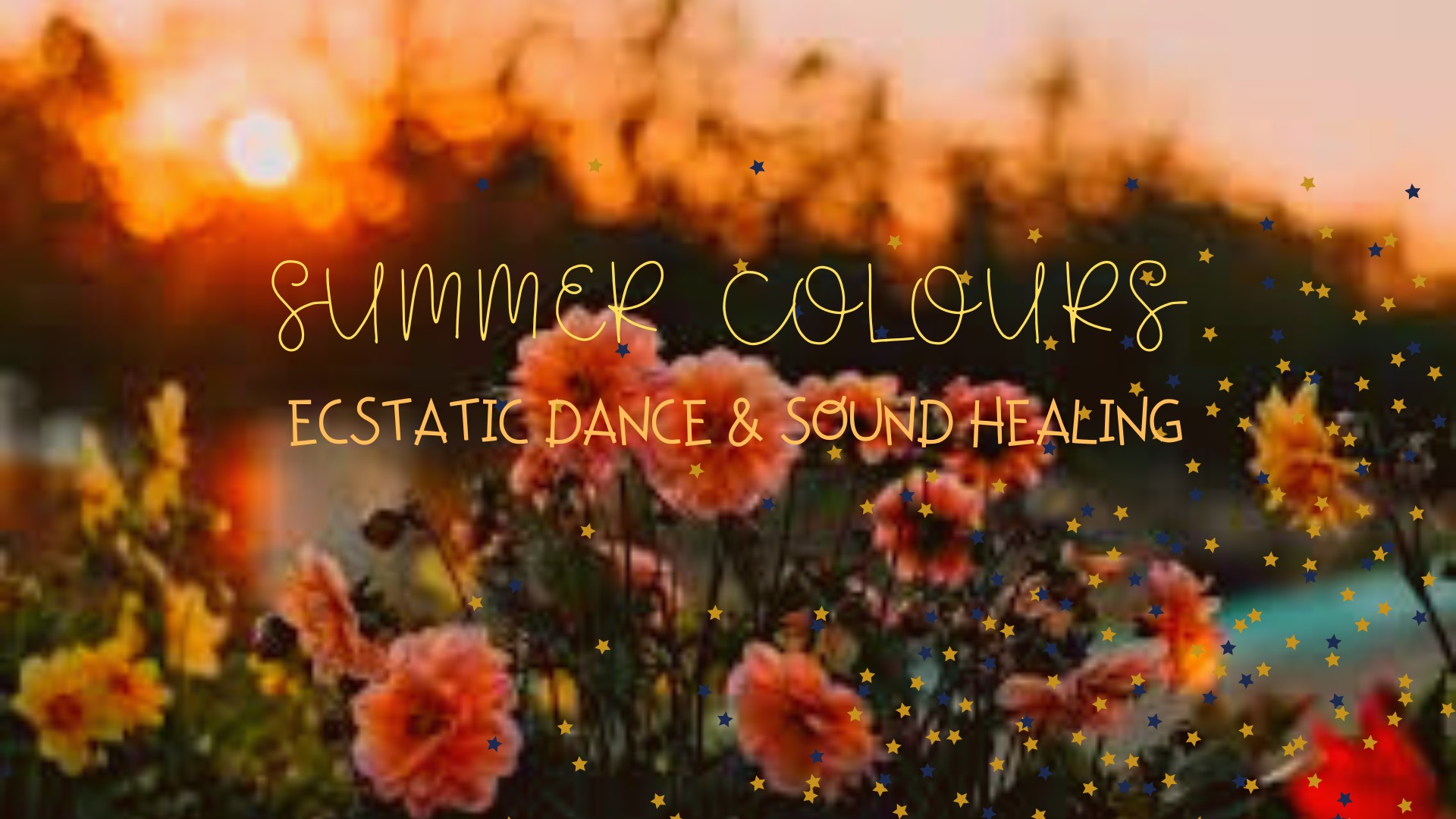 Summer Colours: Ecstatic Dance & Sound Healing