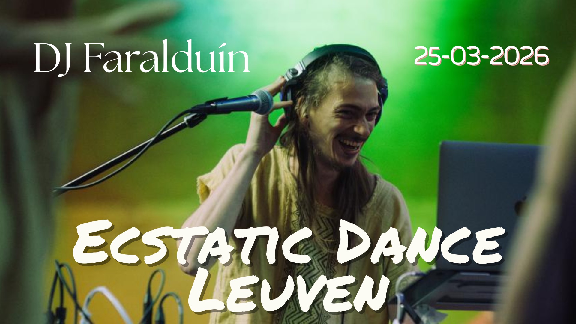 Ecstatic Dance Leuven * DJ Faralduín*
