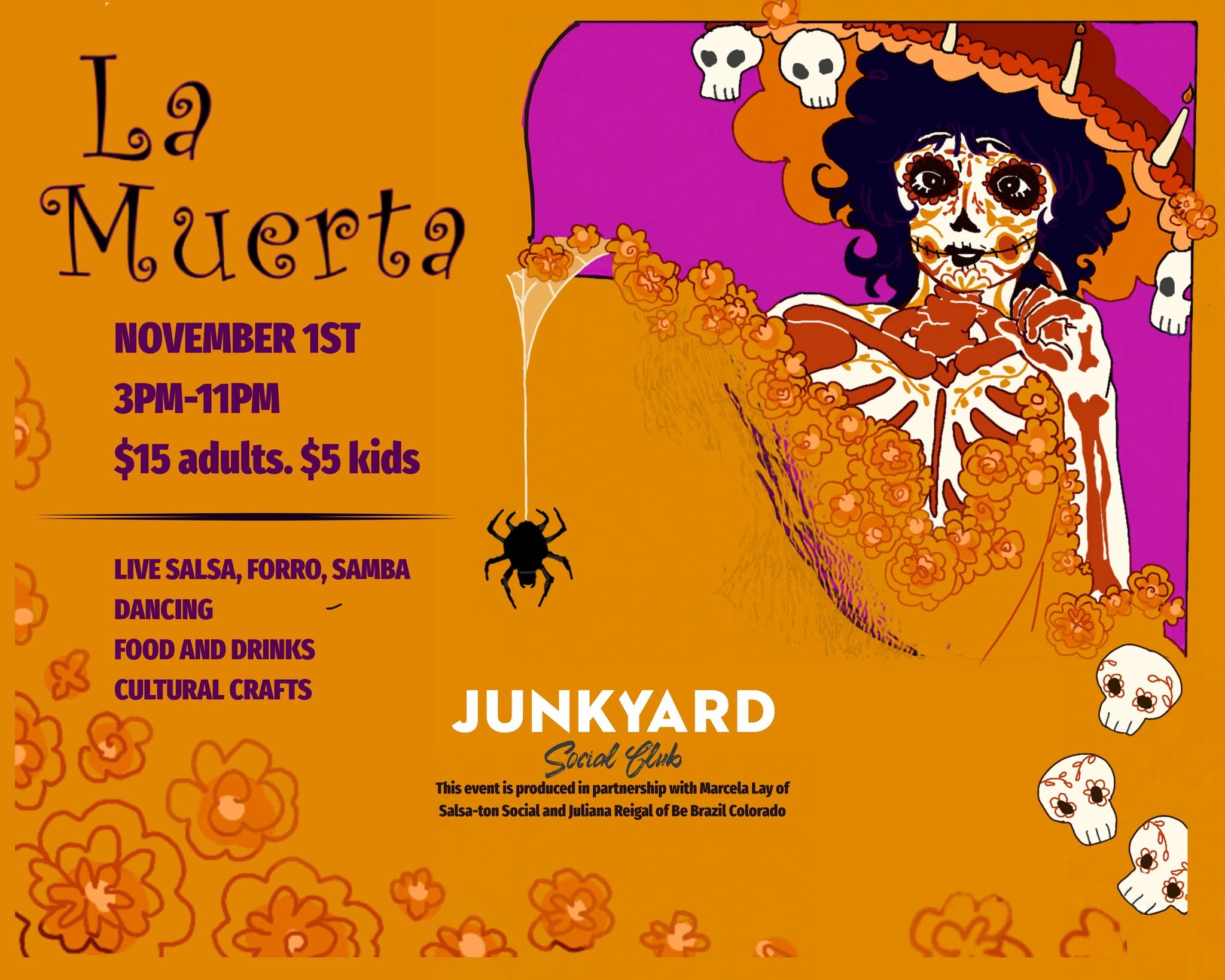 La Muerta: A Día de los Muertos Celebration