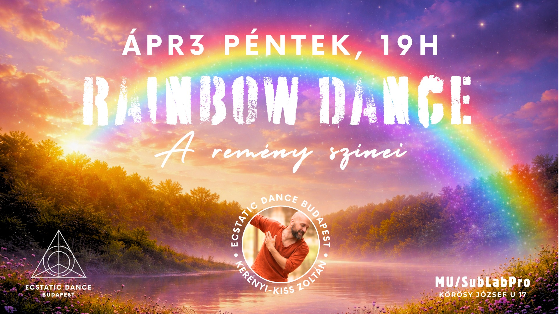 Ecstatic Dance (Péntek, MU) Rainbow Dance
