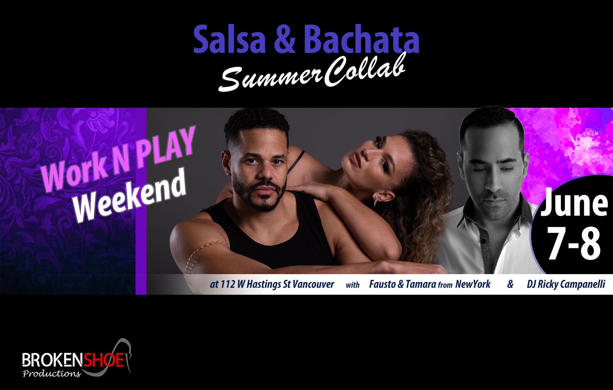 Salsa & Bachata Work N Play Weekend with Fausto & Tamara and DJ Ricky Campanelli