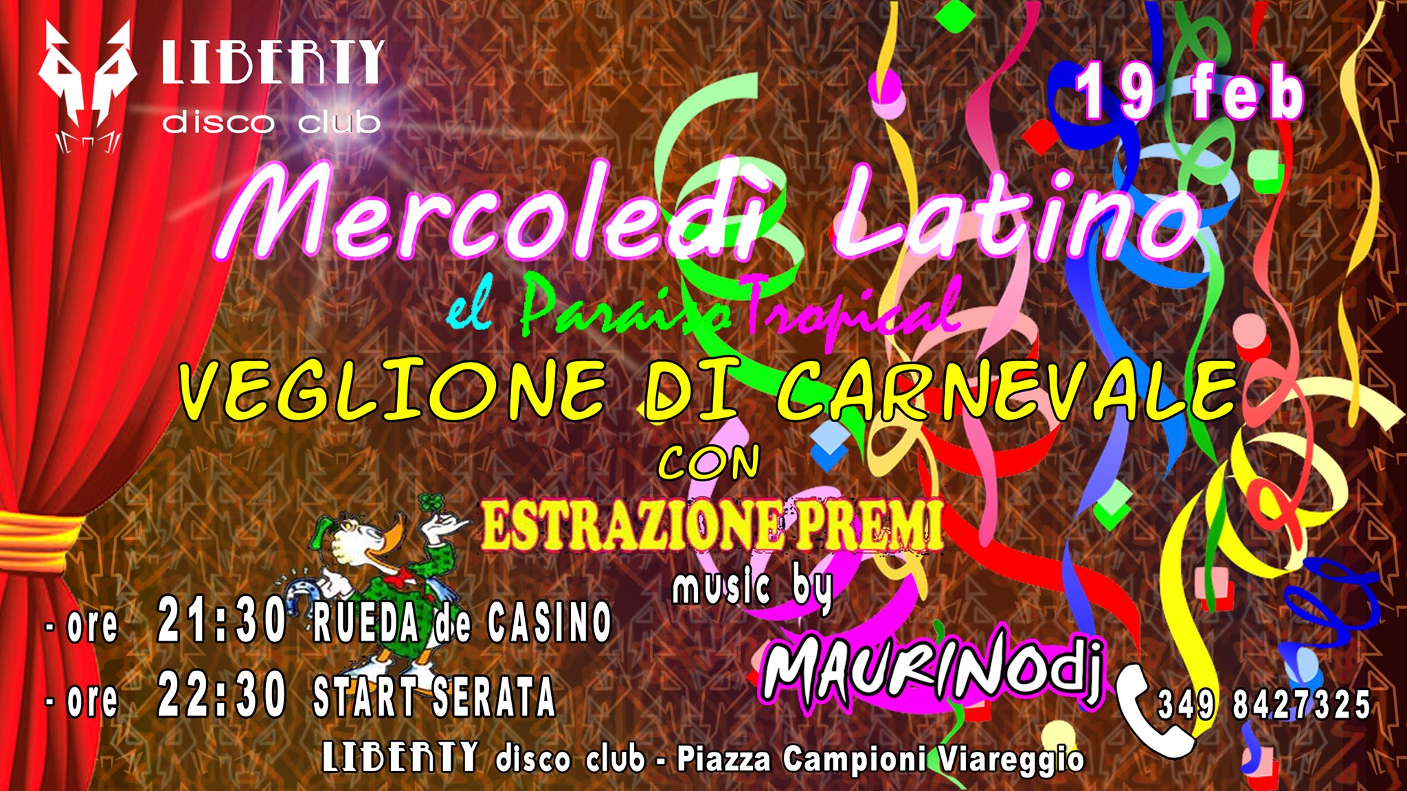 ✰Liberty Disco Club 19 feb Latino Americano Veglione Carnevale✰