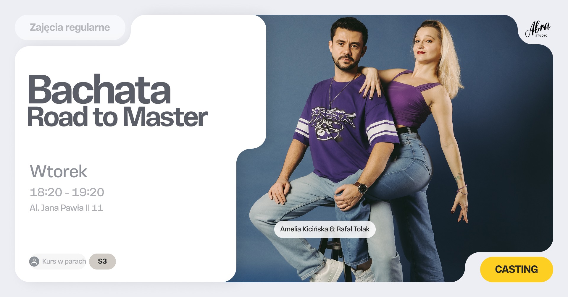 Bachata Road to Master z Amelią & Rafałem poziom S3 - CASTING