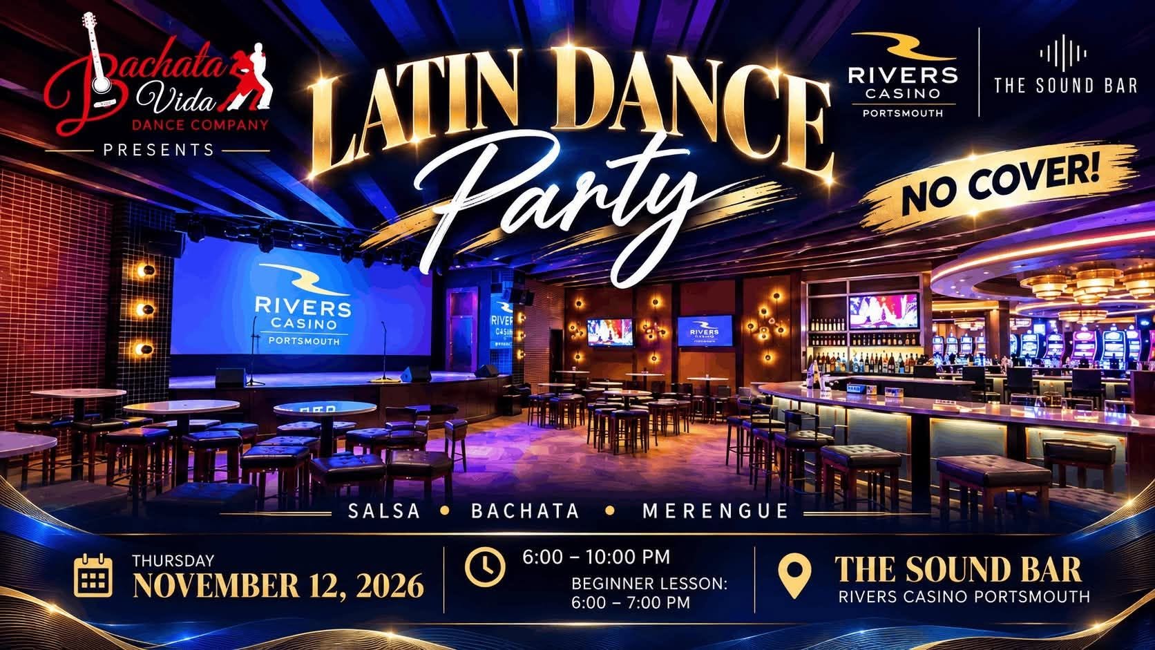 Latin Dance Party at The Sound Bar at Rivers Casino!