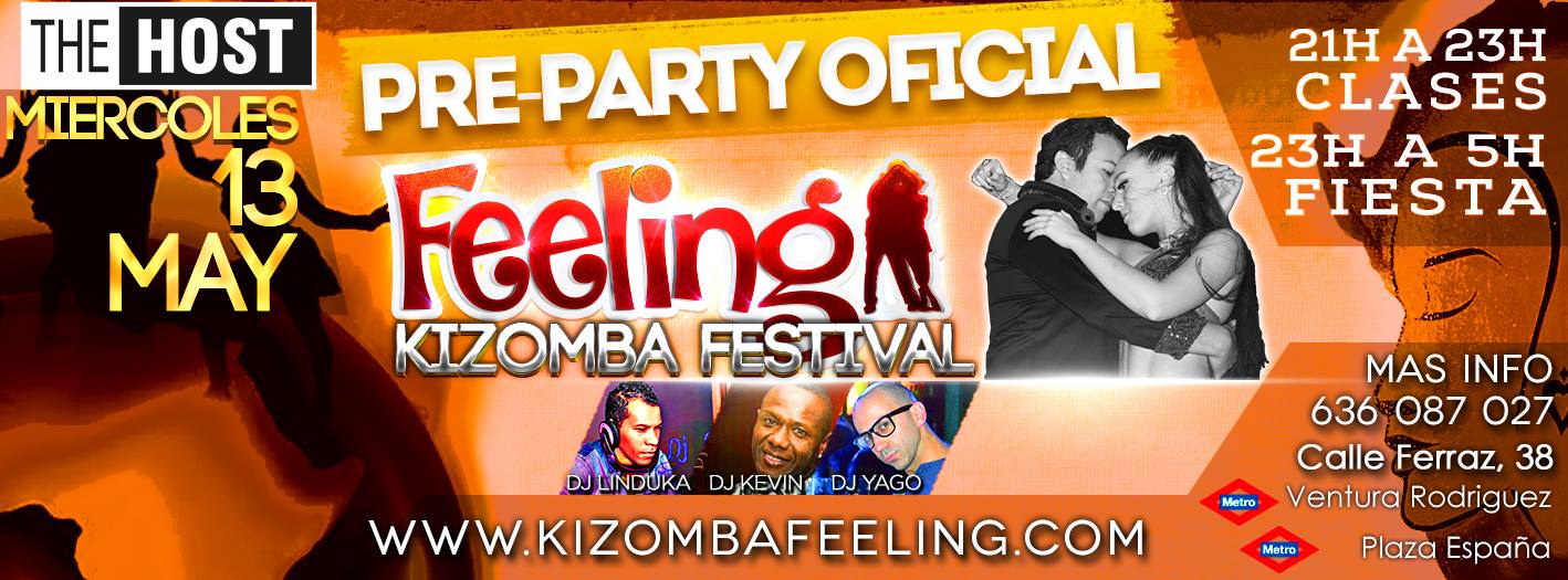 PRE-PARTY FEELING KIZOMBA FESTIVAL 2015 - Disco The Host