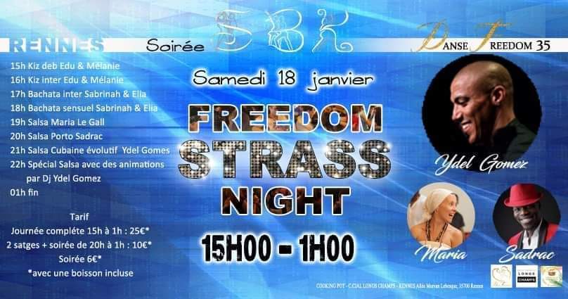 Freedom Strass Night 18 janvier - SBK- Spécial 60% Salsa