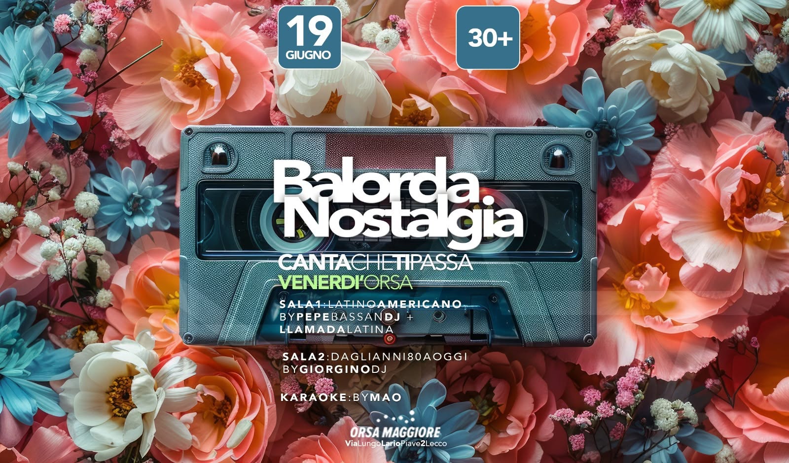 Balorda Nostalgia @ Orsa Maggiore Latino + Disco