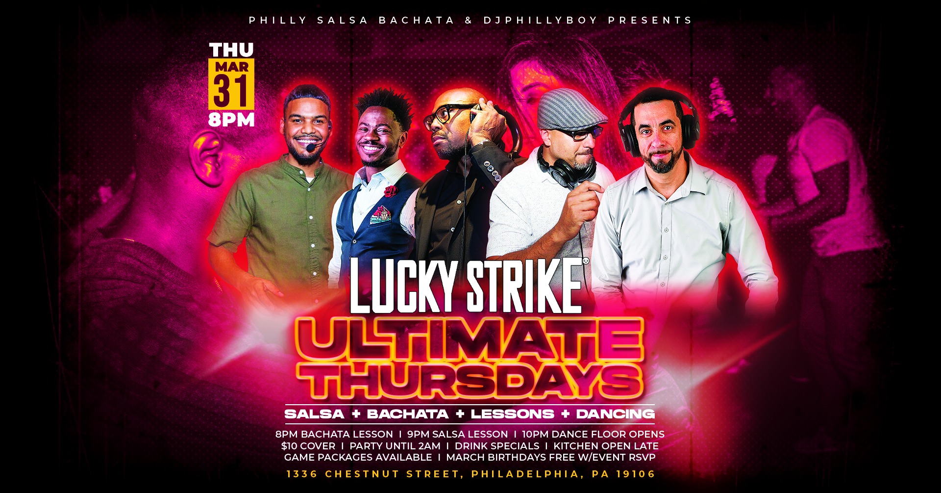 Ultimate Thursdays @Lucky Strike - Philly's Favorite Salsa & Bachata Night
