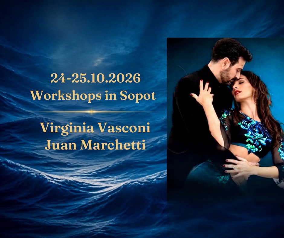Warsztaty "Obroty, dynamika, zmiana kierunku i walc" Virginia Vasconi i Juan Marchetti