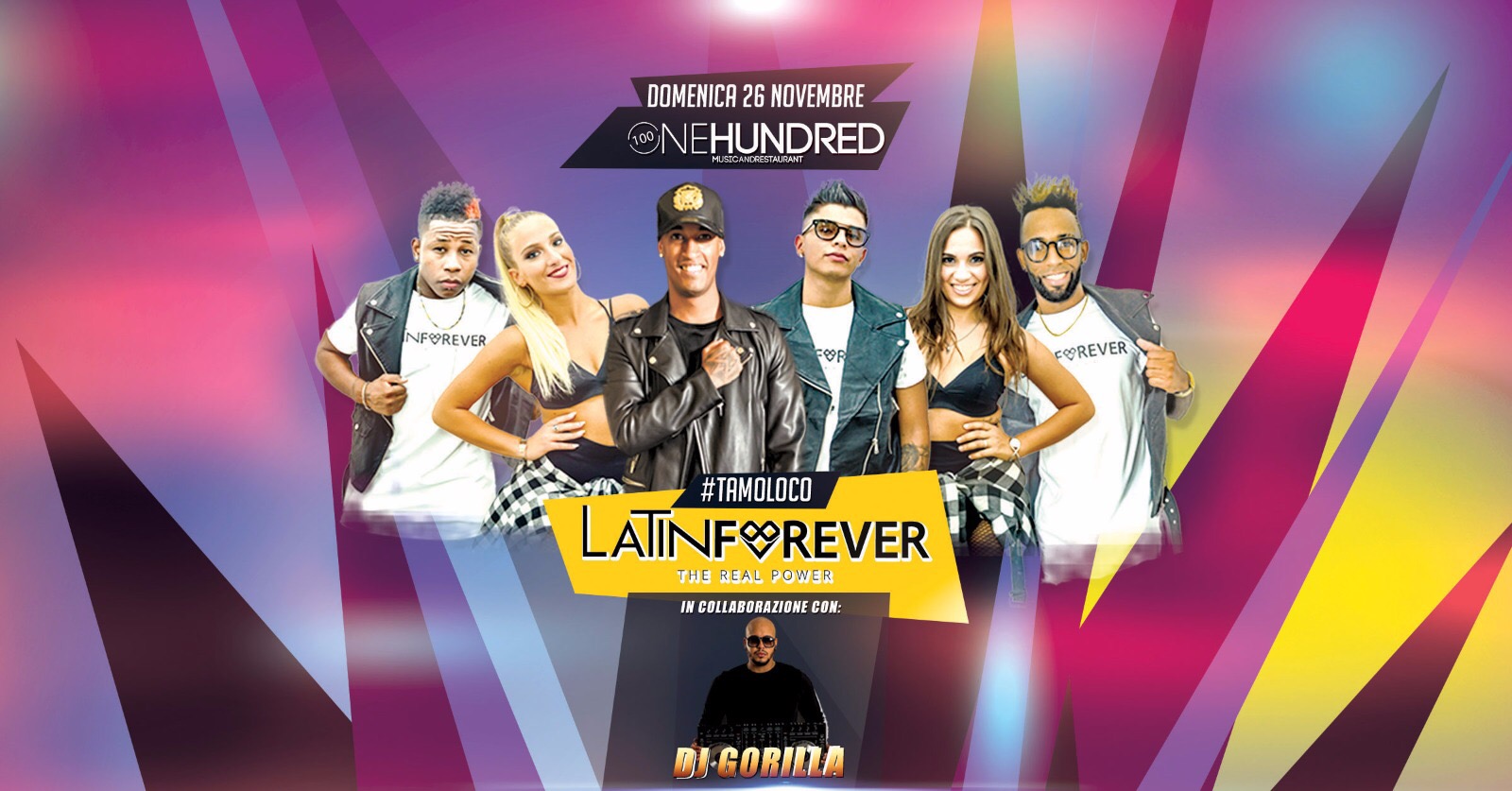 Dom 26 Nov ★ One ♔ Hundred ft. Latin Forever - El Domingo #TamoLoco