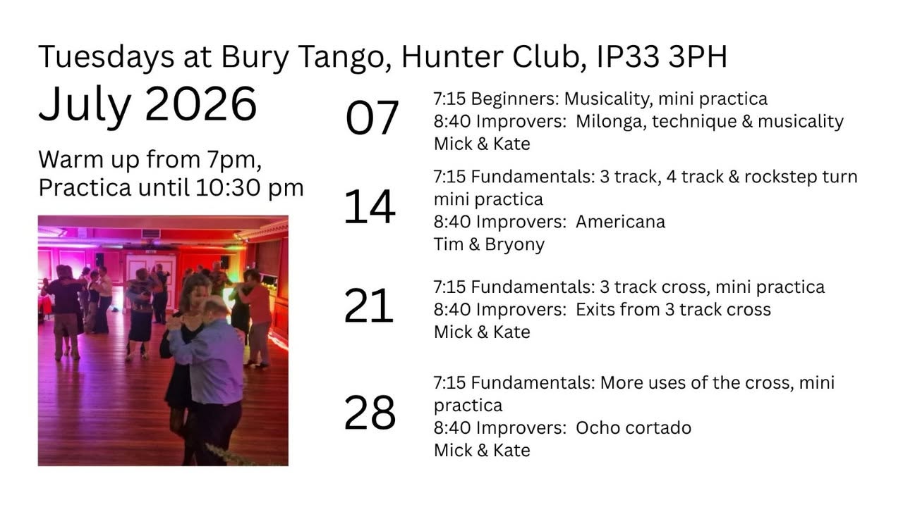 Tuesday @ Bury Tango in July