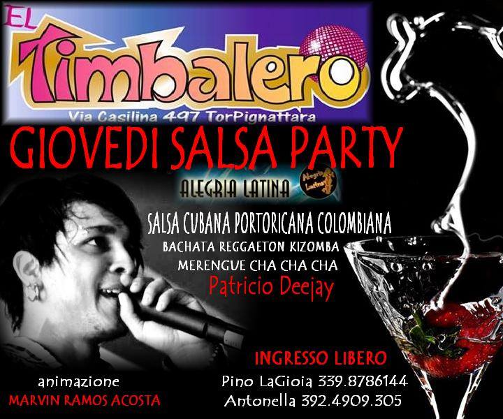 GIOVEDI 24,GRANDE SERATA DI SALSA PARTY AL ELTIMBALERO