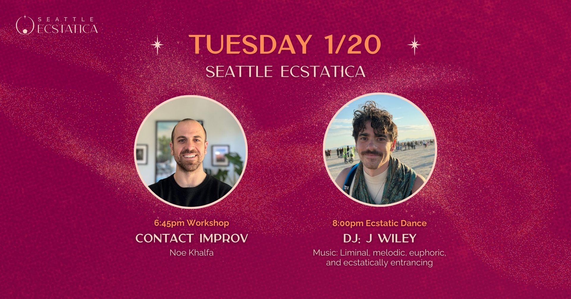 Seattle Ecstatica: Presenting DJ J Wiley; Contact Improv w Noe Khalfa