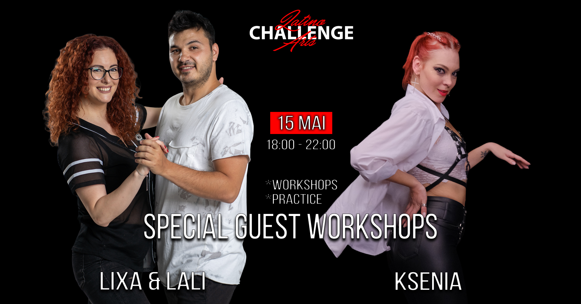 Special guest workshops - Ksenia (Xena's Reinas) & Lixa & Lali from Latino Challenge Arts