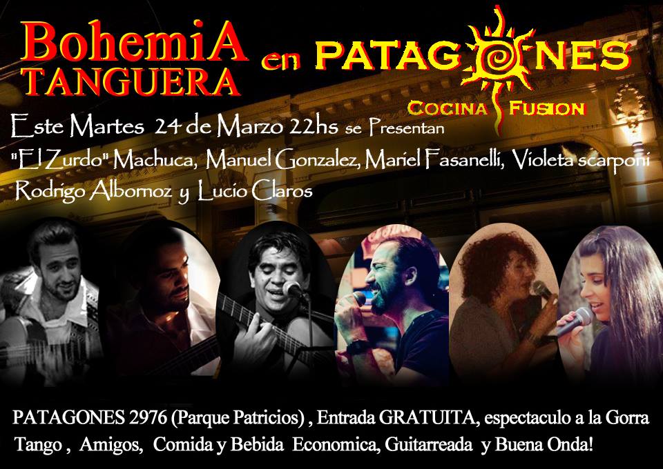 Este MARTES 24 de MARZO, SIGUE la BOHEMIA TANGUERA!!! TANGO en PATAGONES !!!! Música, Amigos, y exelente Comida y Bebida !