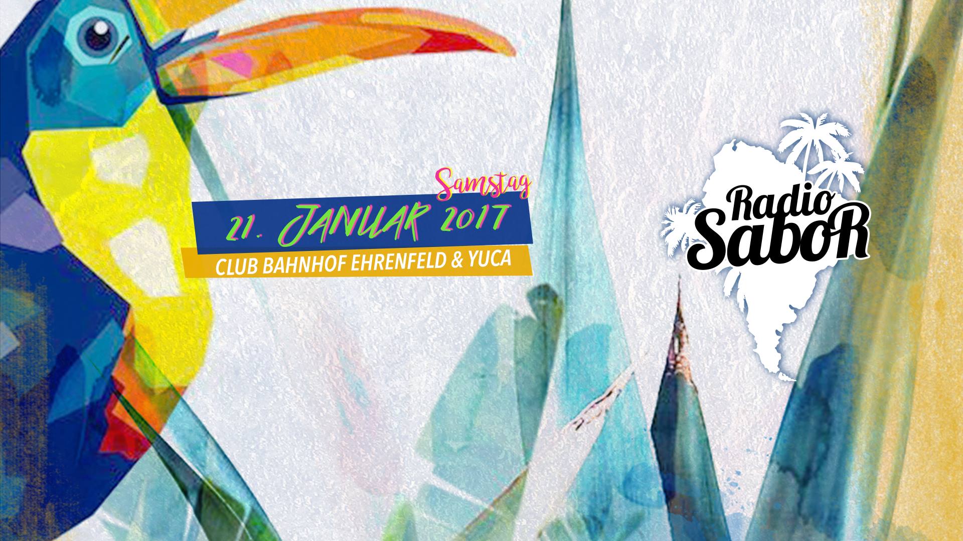 RADIO SABOR • LATIN CLUB • SA 21.01. • Im CBE & YUCA • Köln