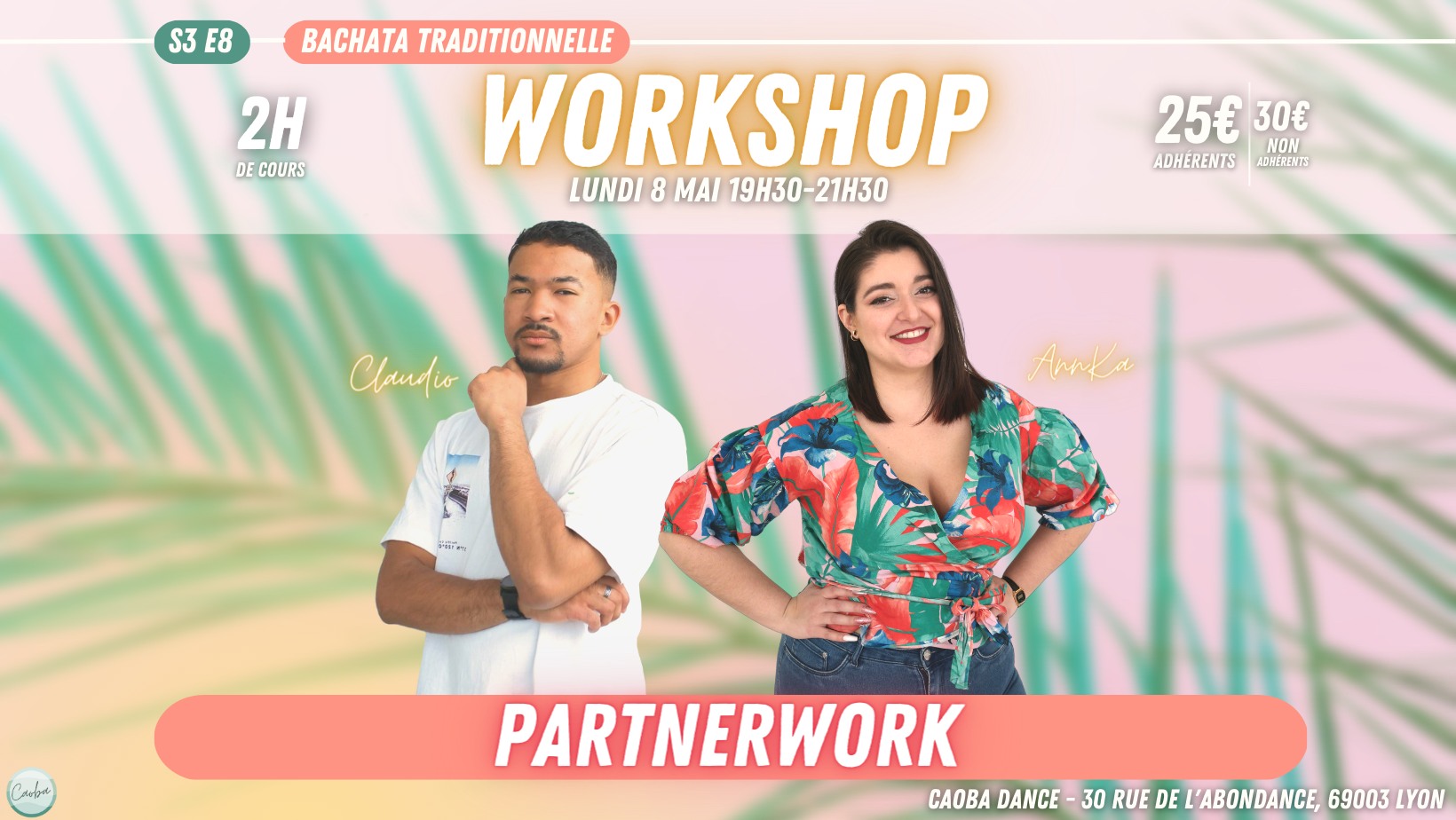 S3E8 🌴 WorkShop - 8 Mai - Partnerwork