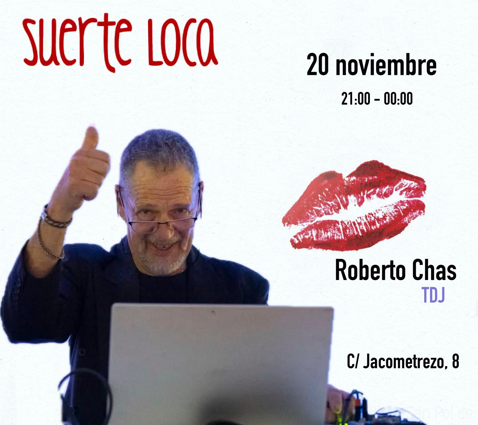Roberto Chas en Suerte Loca en Jacometrezo 8