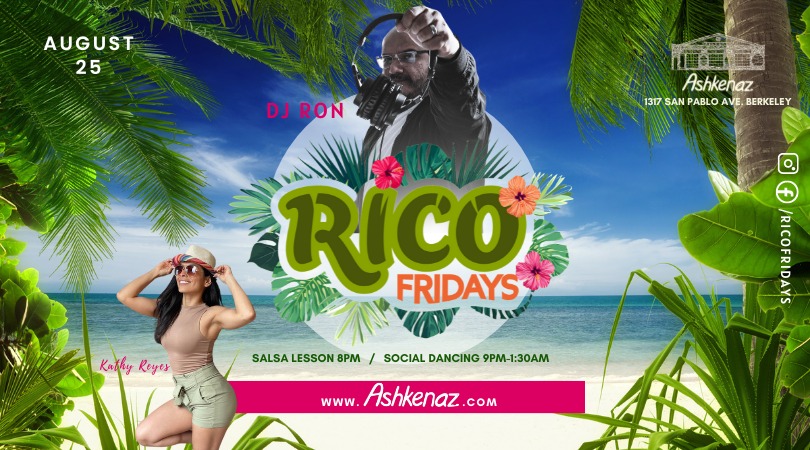 RICO FRIDAY- AUGUST 25