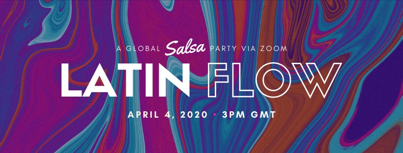 LATIN FLOW Salsa party via ZOOM