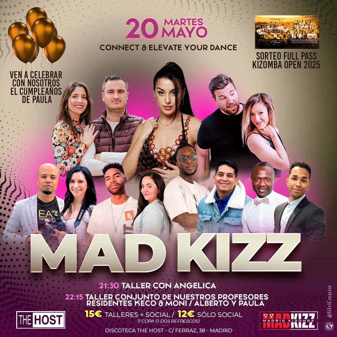 ★ MAD KIZZ ★ 20 Mayo 2025 ★ The Host ★