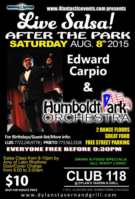 Live Salsa Saturday @ Club 118 - Humboldt Park Orchestra ft. EDWARD CARPIO