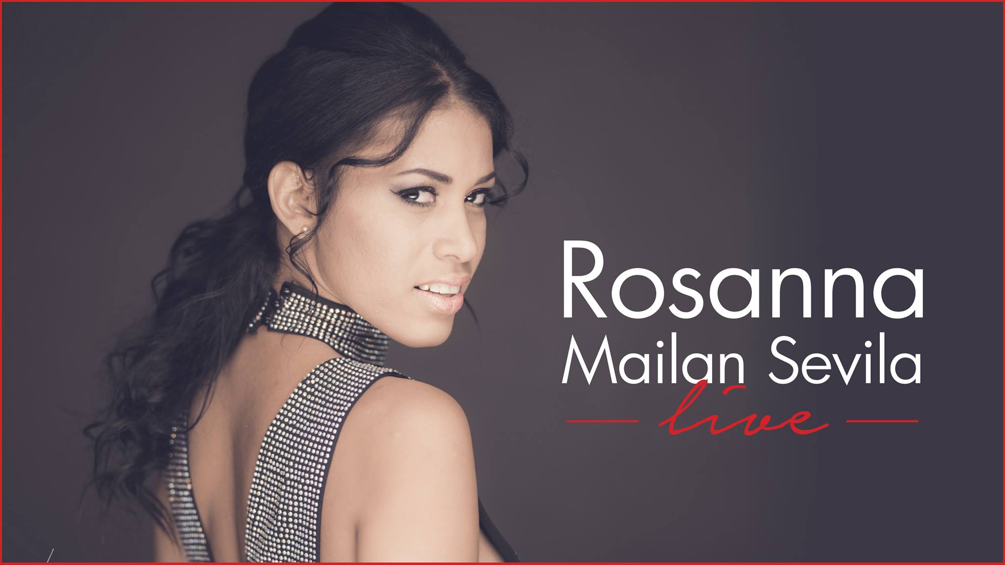 Rosanna Mailan Sevila live at Royal