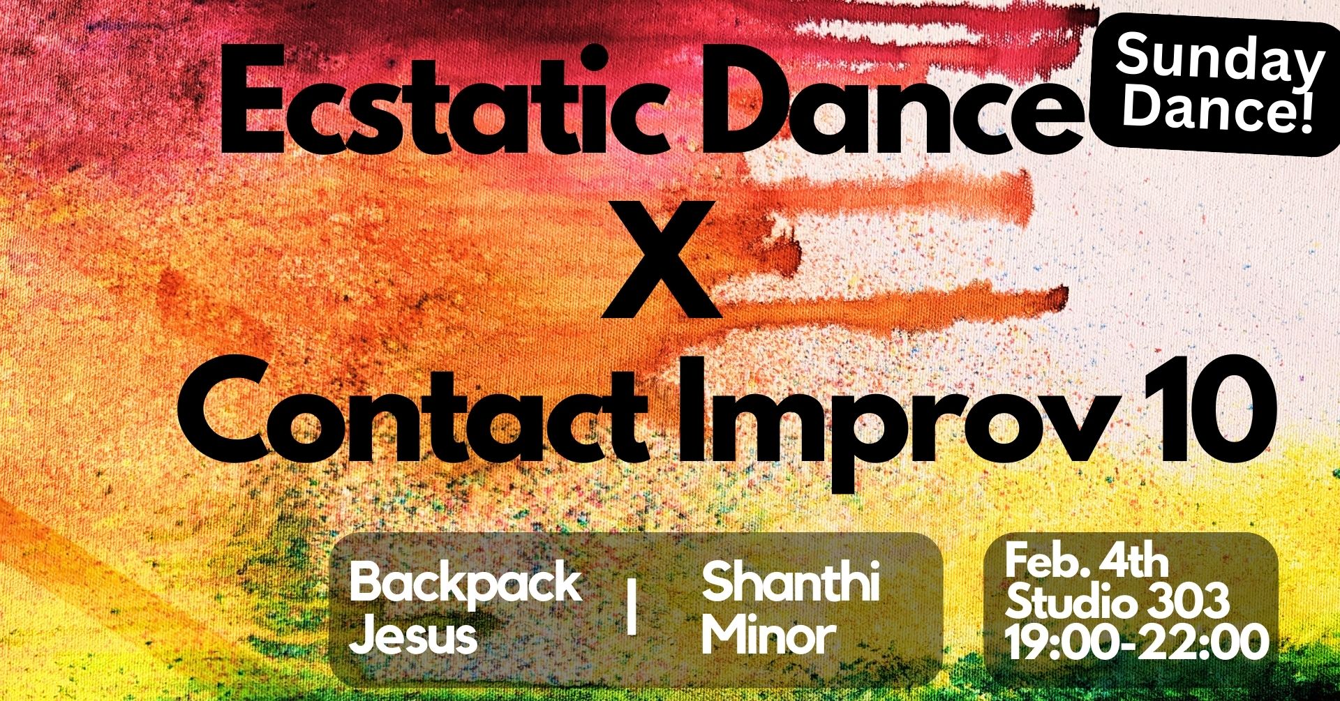 Ecstatic Dance X Contact Improv 10 (SUNDAY, FEB 4th)