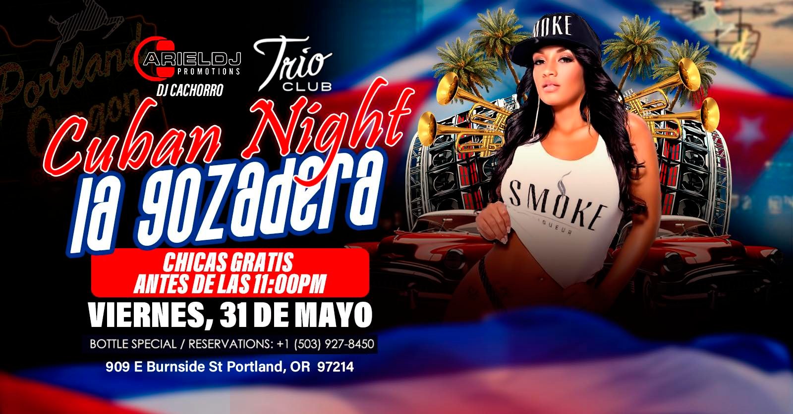 Cuban Night LA GOZADERA , Viernes 31 de mayo
