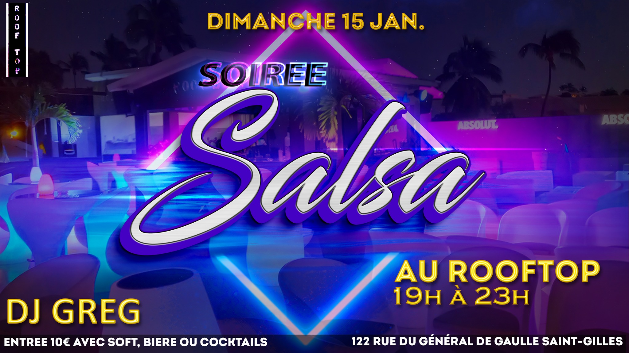 Soiree SALSA au Rooftop Saint Gilles Dimanche 15 Janv 19h à 23h Dj Greg