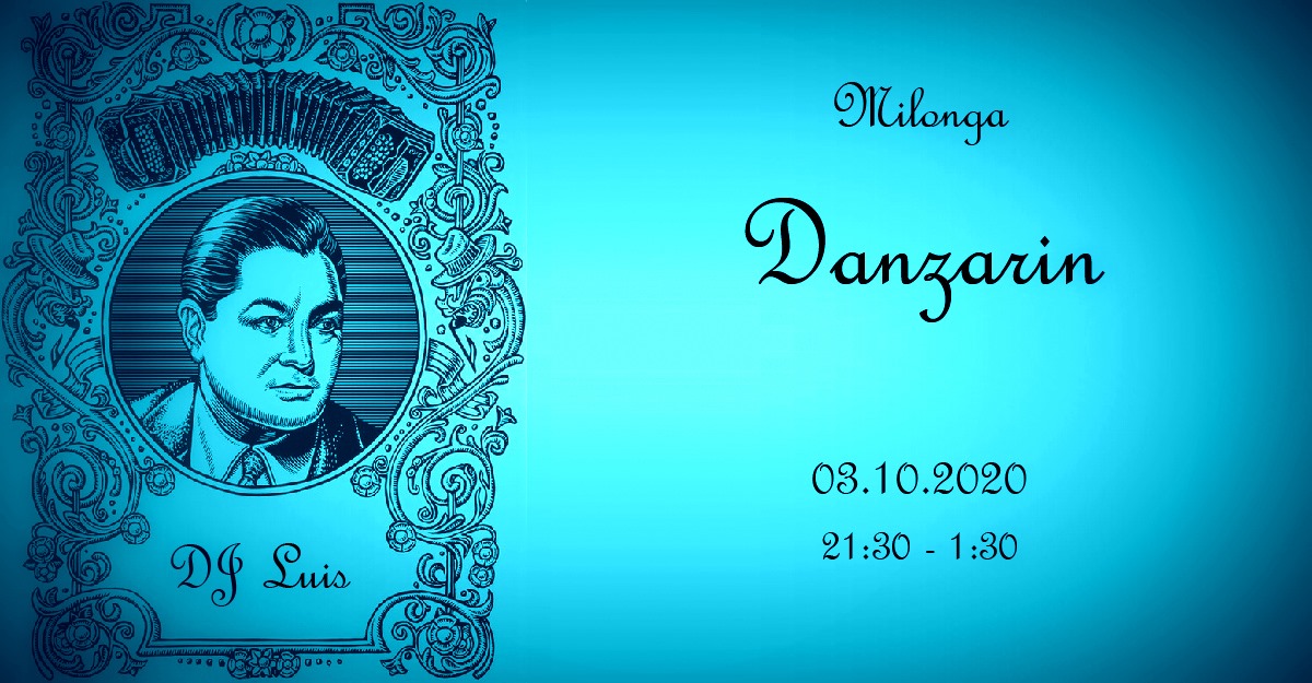 Milonga Danzarin DJ Michał