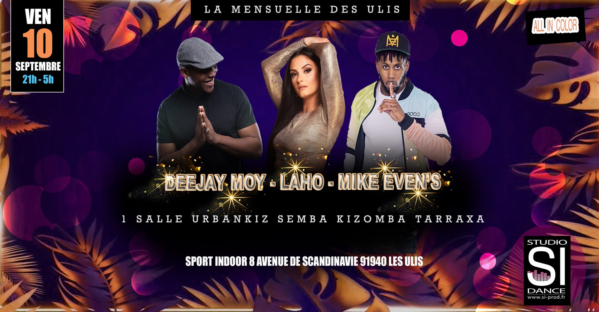 MENSUELLE DES ULIS SALLE KIZOMBA AVEC MIKE EVEN'S LAHO & DEEJAY MOY