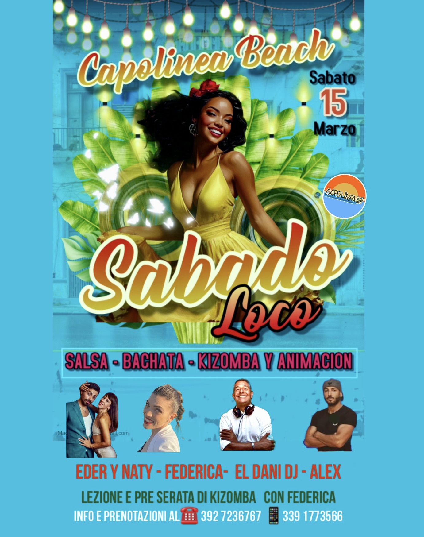 "Sábado Loco" al Capolinea Beach Sabato 15 Marzo 2025
