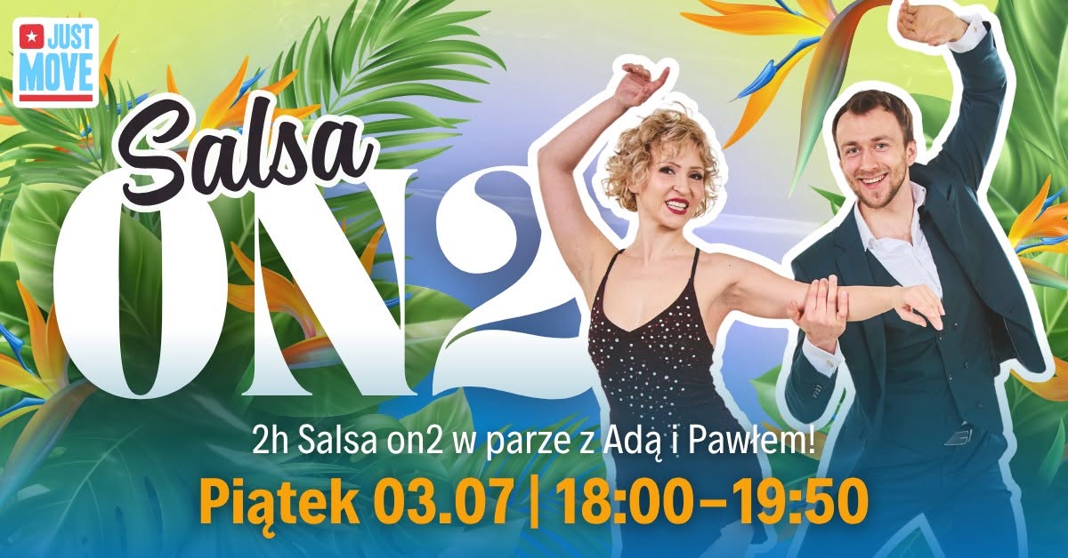 Salsowy Piątek - Salsa on2 z Adą i Pawłem! - 03.07