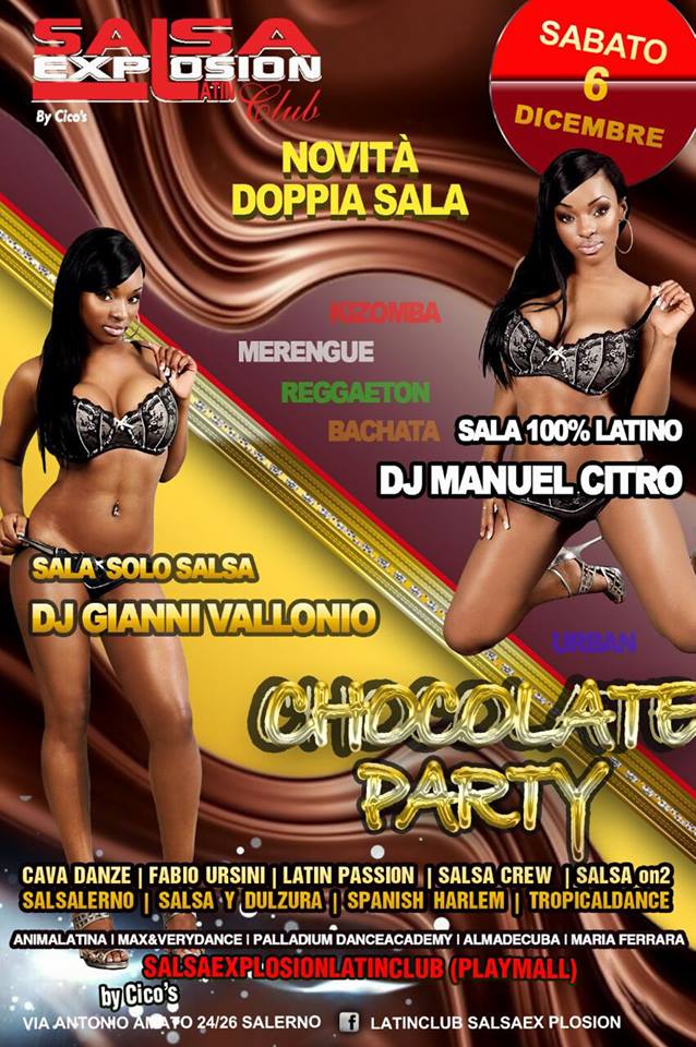 Latin Club SALSA EXPLOSION Presenta SABATO 6.12.14@@@SALSA vs BachataKizombaRegg+chocolateParty