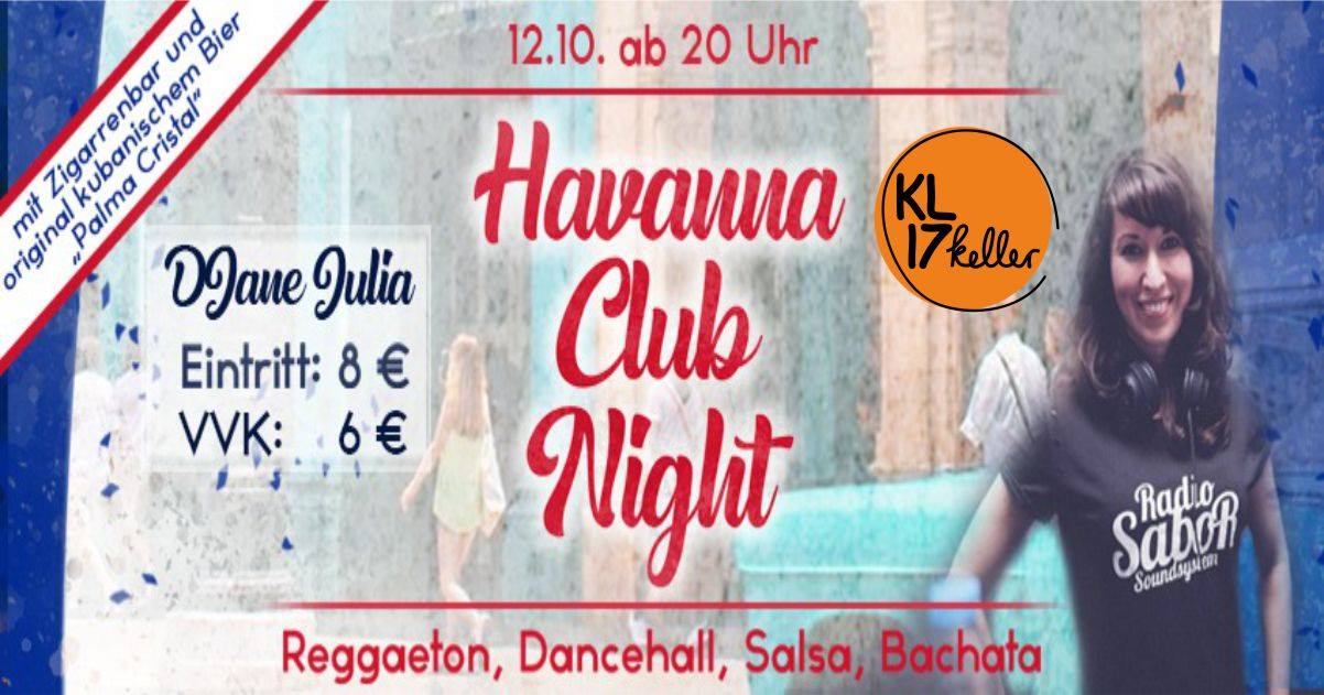 Havana Club Night - im KL17 Keller