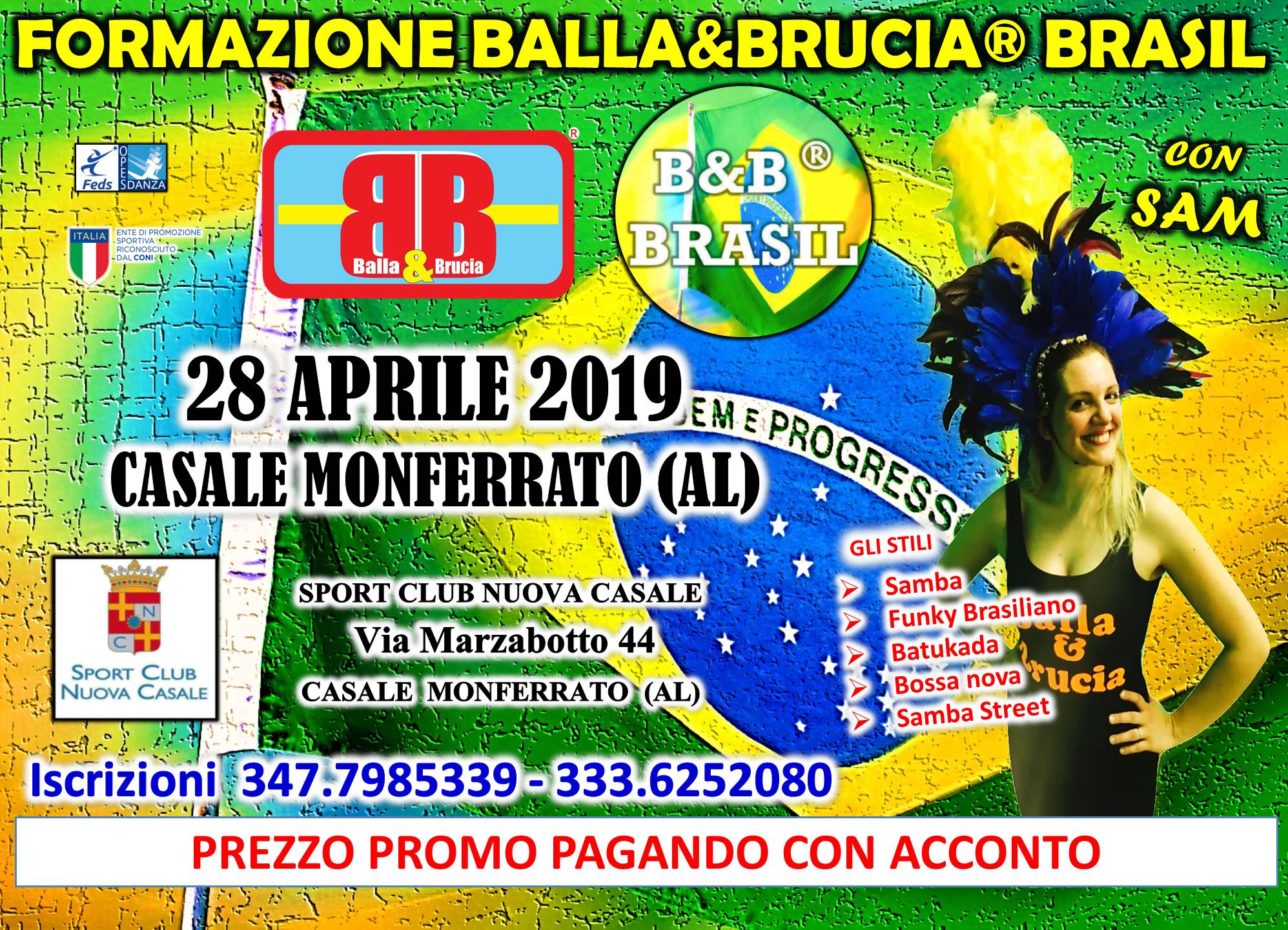 28 Aprile Casale Monferrato(AL)Formazione Balla&Brucia® Brasil