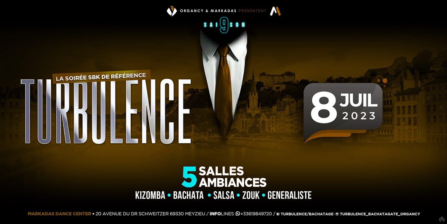 Soirée Turbulence Saison 9 5 Salles 5 ambiances