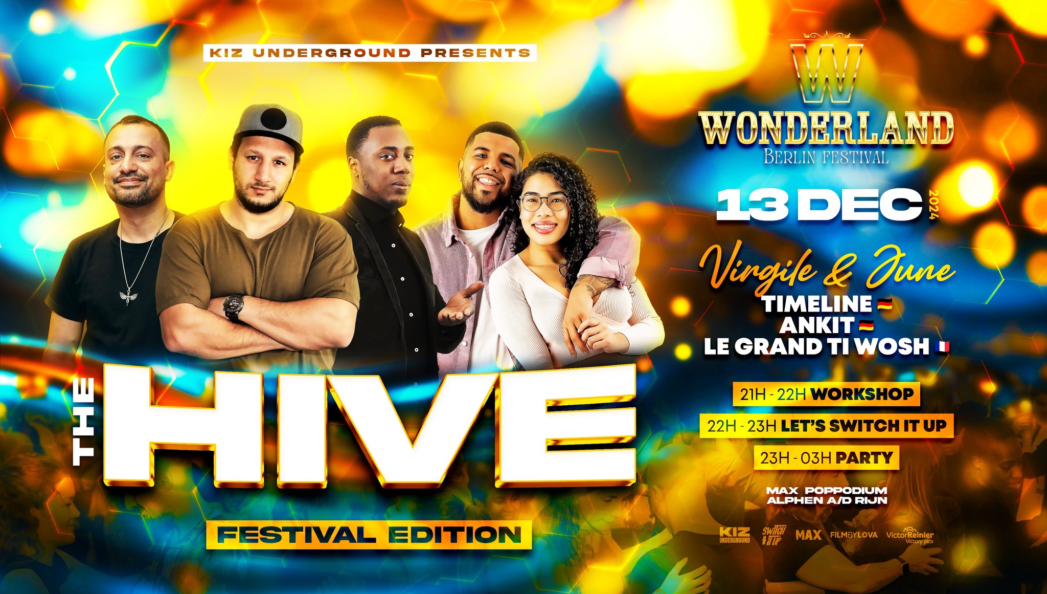 Kiz underground presents THE HIVE WONDERLAND FESTIVAL EDITION