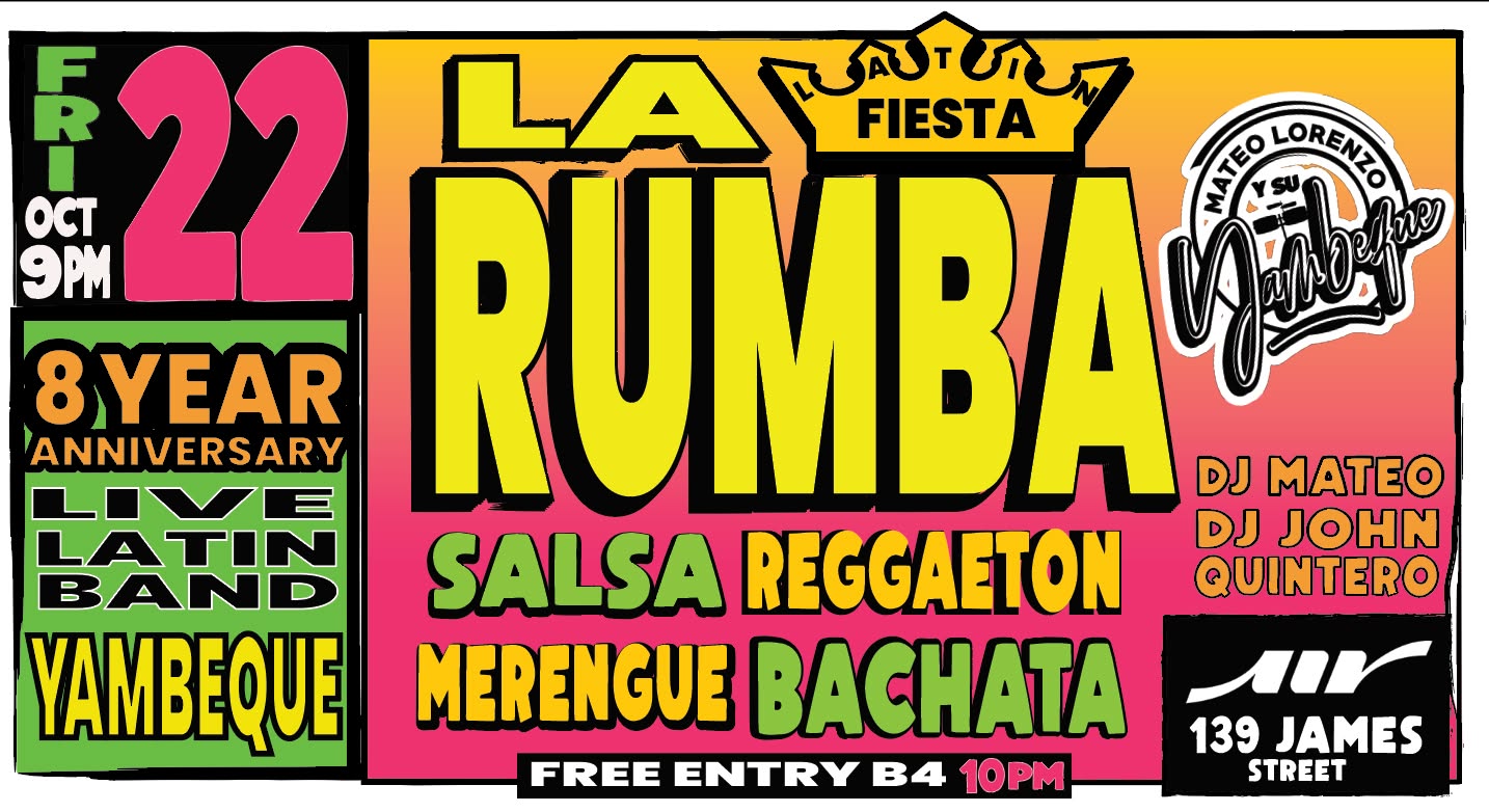 La Rumba: Special Edition featuring Live Latin Band "Yambeque" and Latin Party till 4am