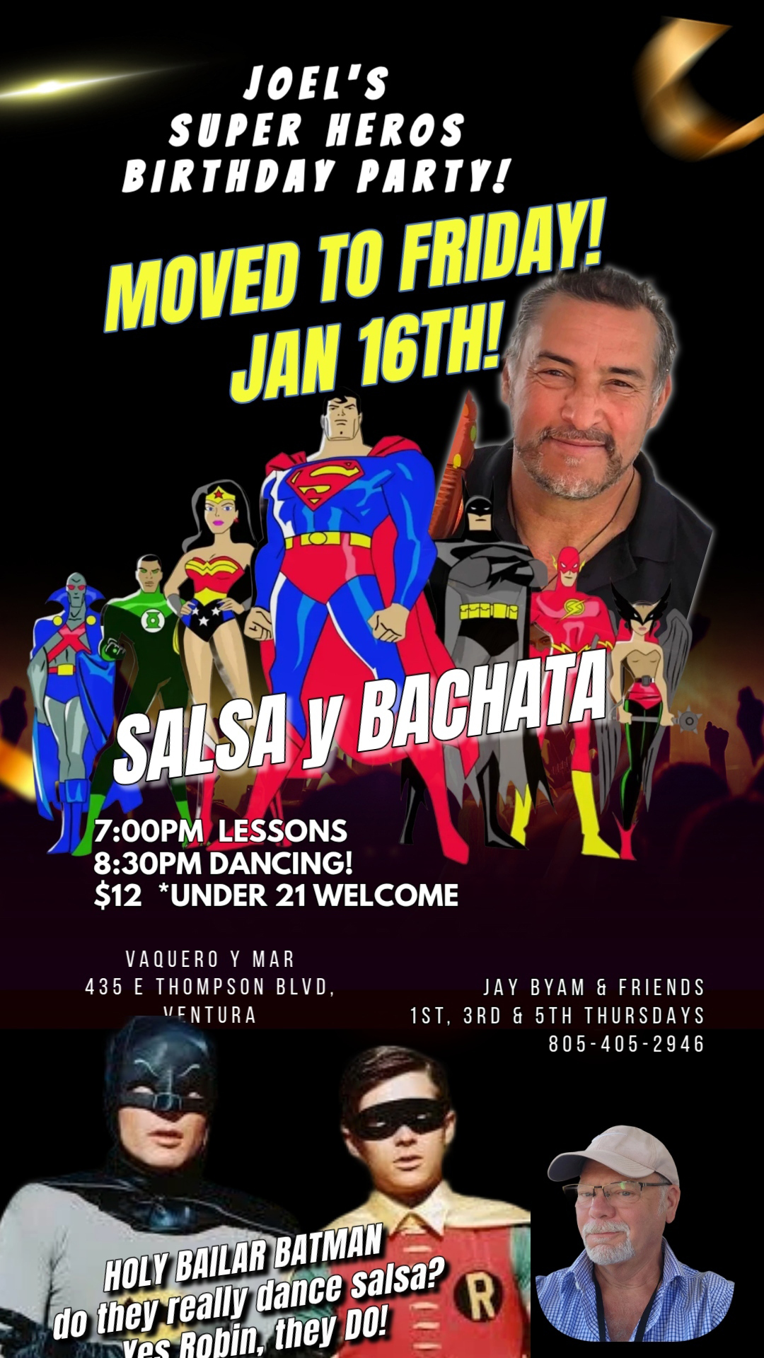 MOVED TO FRIDAY JAN 16TH JOEL B-DAY PARTY BACHATA y SALSA