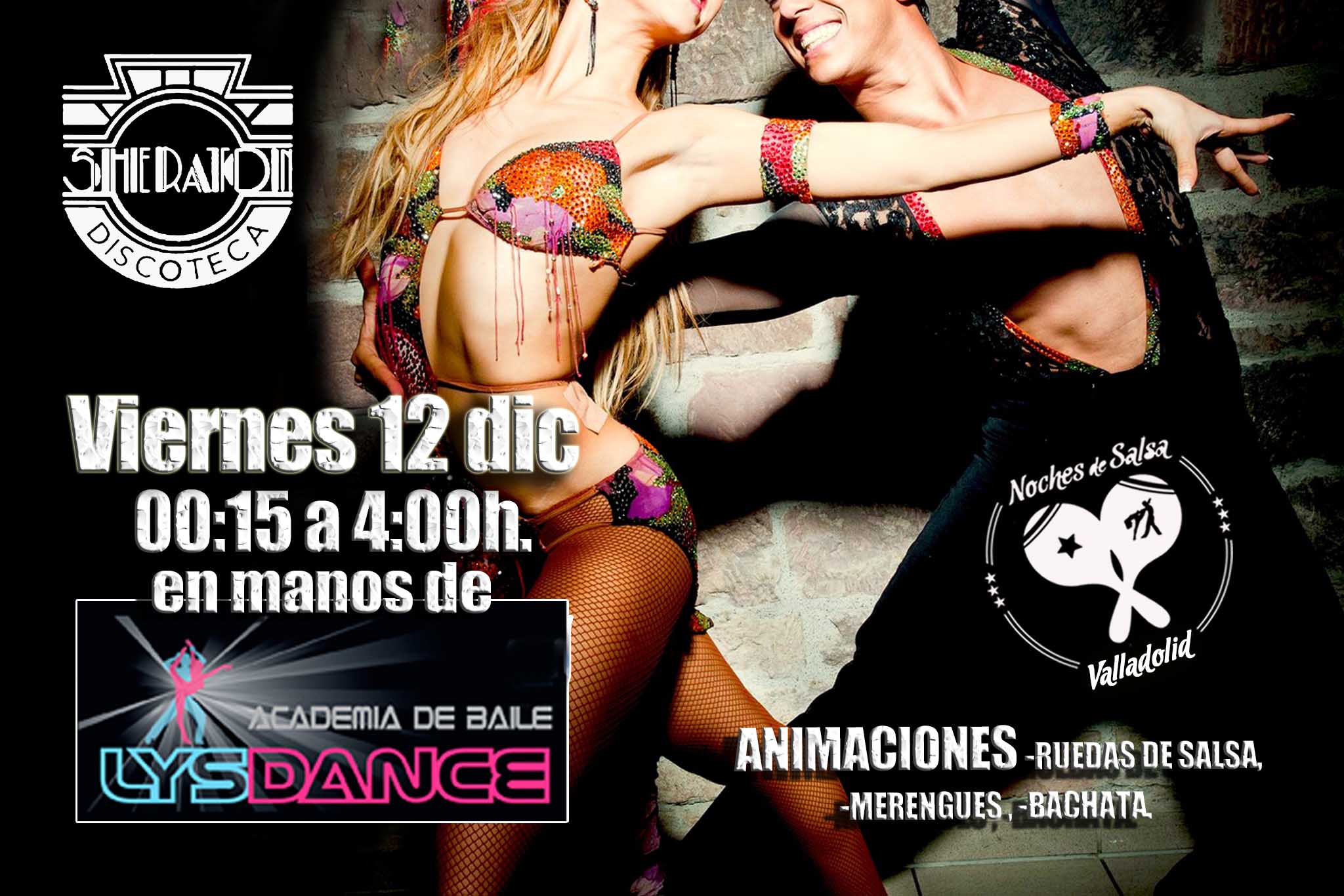 FIESTA LYSDANCE EN Noches de Salsa @Sheraton - VIERNES12