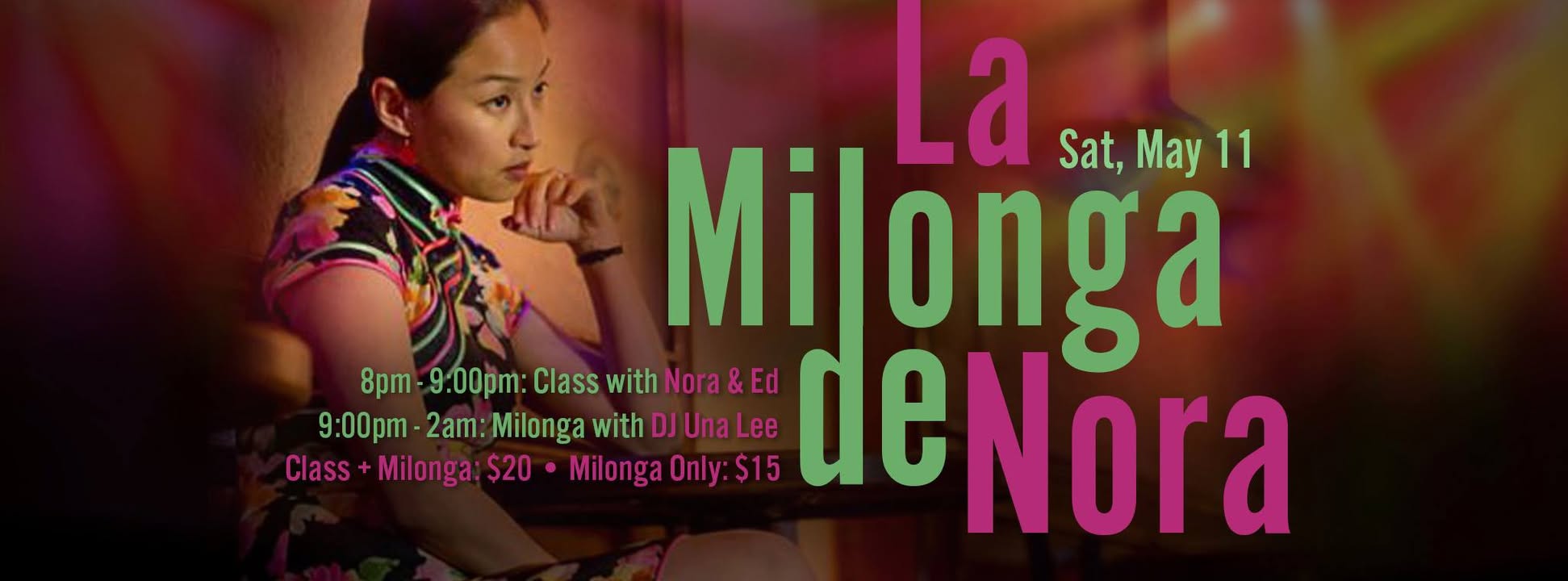 La Milonga de Nora ~ May 2019
