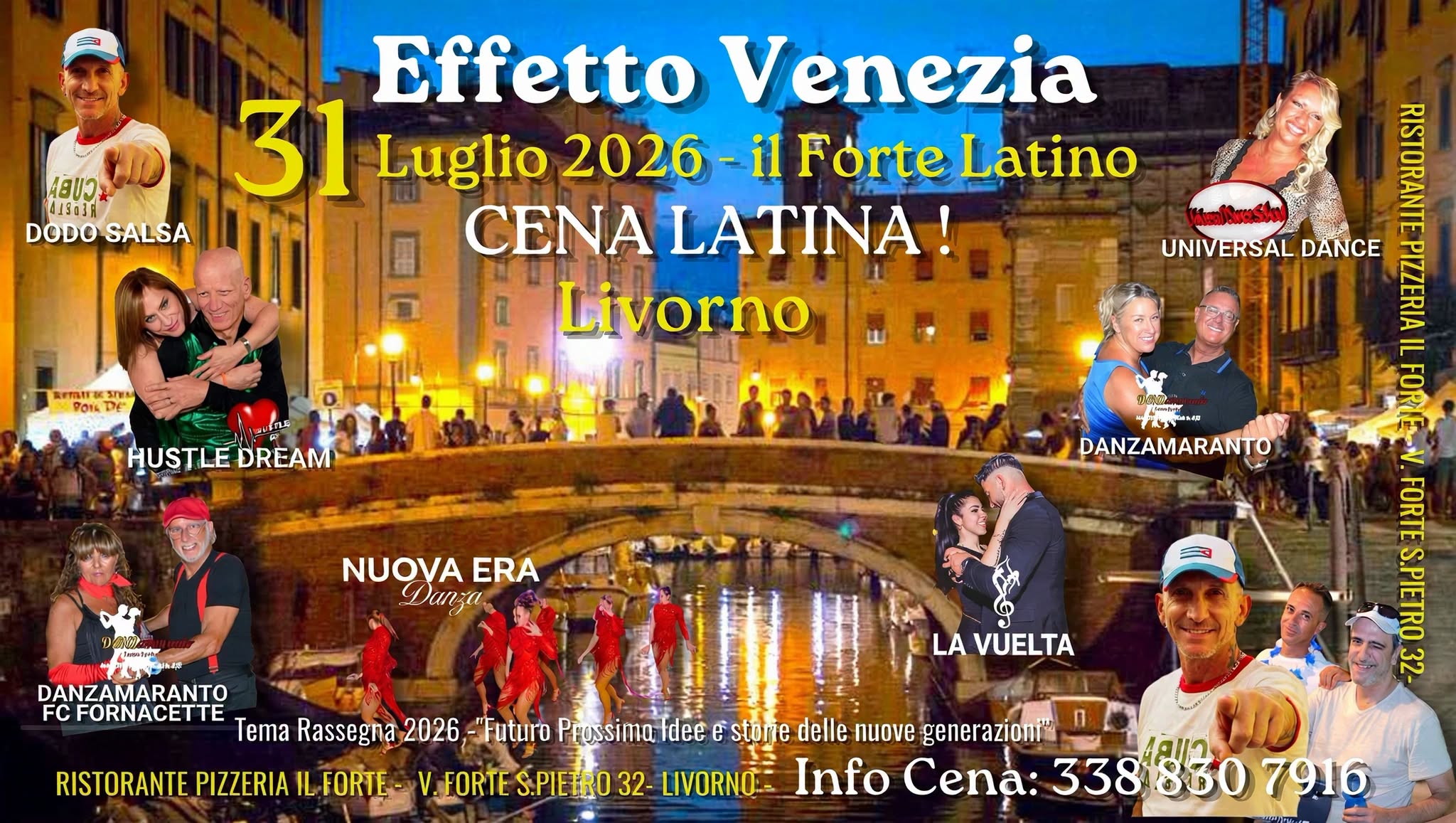 31 Luglio 2026 - Effetto Venezia Latino - Cena Latina al Forte ! !