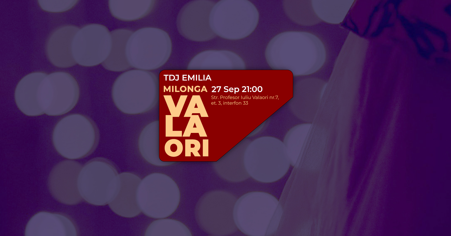 Milonga la Valaori - 27 septembrie - TDJ Emilia