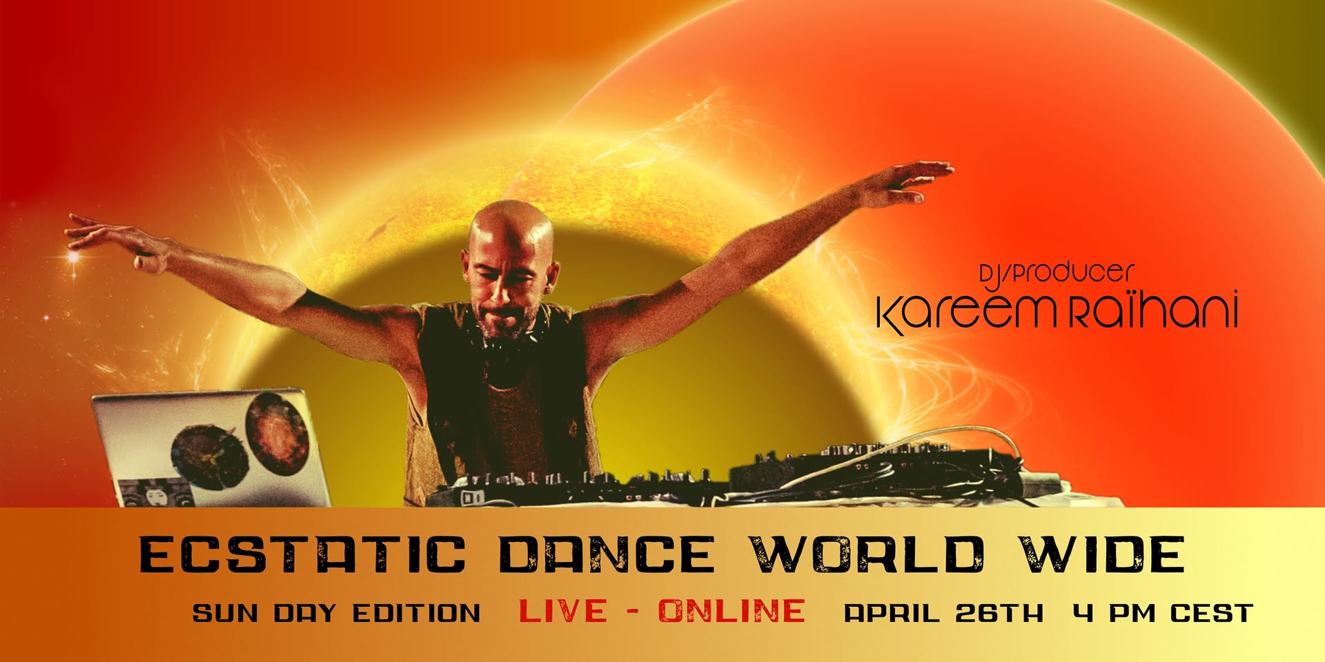 Kareem Raïhani Ecstatic Dance World Wide Live from Ibiza