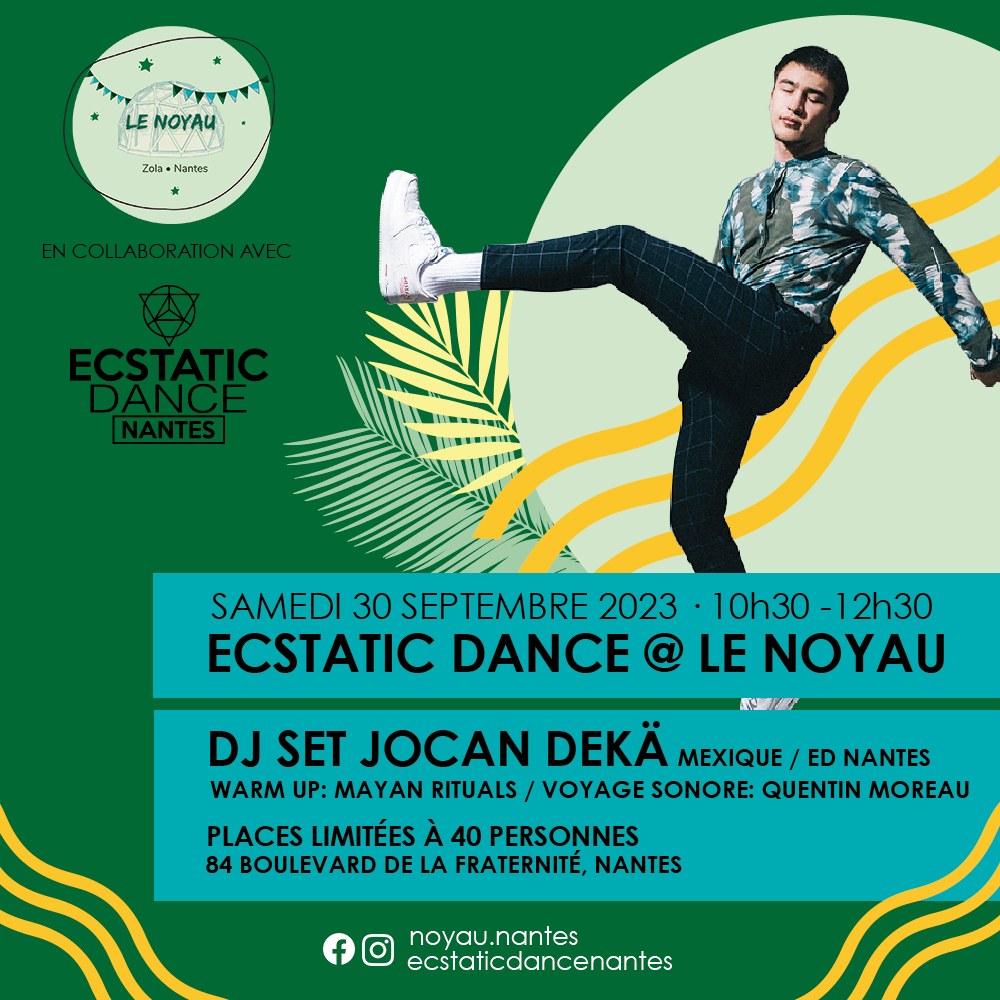 Ecstatic Dance Nantes X Le Noyau